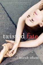 Twisted Fate - Norah Olson