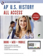 AP U.S. History All Access (Advanced Placement (AP) All Access) - Gregory Feldmeth