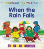 Whatever the Weather: When the Rain Falls (Whatever the Weather) - Mary Lonsdale