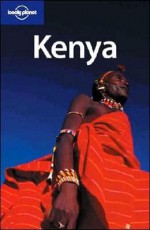 Lonely Planet Kenya (Country Guide) - Tom Parkinson