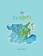 The Sea Sprites - Susan Crawford