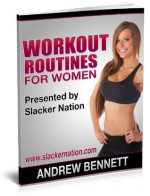 Workout Routines for Women - Andrew Bennett