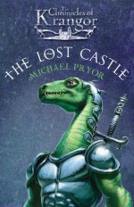 The Lost Castle - Michael Pryor