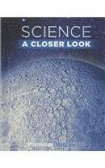 Science: A Closer Look - Grade 6 - Jay K. Hackett