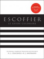 Escoffier - Auguste Escoffier, H.L. Cracknell, R.J. Kaufmann