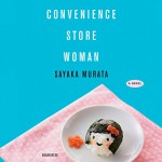 Convenience Store Woman - Ginny Tapley Takemori, Sayaka Murata