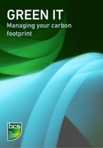 Green IT: Managing your carbon footprint - BCS the Chartered Institute for IT