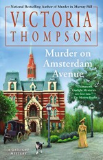 Murder on Amsterdam Avenue (Gaslight Mystery) - Victoria Thompson