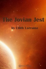 The Jovian Jest - Lilith Lorraine