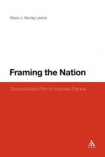 Framing the Nation - Alison J. Murray Levine