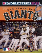 World Series National League Champions: Celebrating the 2012 World Series Champions - Major League Baseball