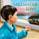 Saltwater Joys - Wayne Chaulk, Dawn Baker