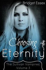  Choosing Eternity - Bridget Essex