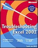 Troubleshooting Microsoft Excel 2002 - Laurie Ann Ulrich Fuller