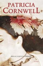 Sporen (Kay Scarpetta) - Patricia Cornwell, Yolanda Ligterink