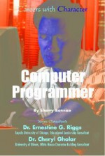 Computer Programmer - Sherry Bonnice, Cheryl Gholar, Ernestine G. Riggs