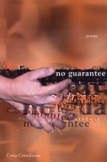 No Guarantee - Craig Crist-Evans