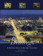 Billings: A Shining Star in Big Sky Country - Tony Hines