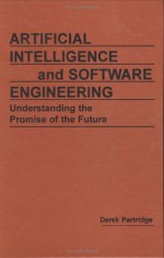 Artificial Intelligence and Software Engineering - Derek Partridge