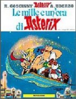 Le mille e un'ora di Asterix - René Goscinny, Albert Uderzo, A. Avesini