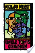 Uncle Tom's Children (Perennial Classics) - Richard Wright, Richard Yarborough