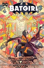 Batgirl: Stephanie Brown, Volume 2 - Dustin Nguyen, Grant Morrison, Derek Fridolfs, Pere Pérez, Bryan Q. Miller