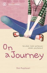 On a Journey - Desi Puspitasari