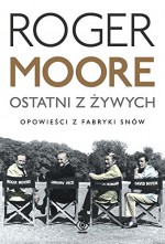 Ostatni z zywych - Roger Moore