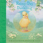 Rainy Day Duckling. Ruth Martin - Ruth Martin, Jon Butler