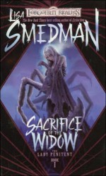 Sacrifice of the Widow - Lisa Smedman