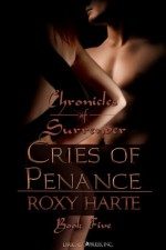 Cries of Penance - Roxy Harte