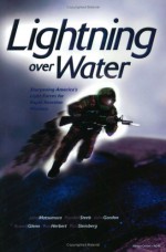 Lightning Over Water: Sharpening America's Light Forces for Rapid Reaction Missions - John Matsumura