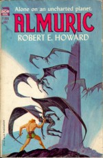 Almuric - Robert E. Howard, Jack Gaughan