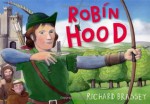 Robin Hood. by Richard Brassey - Richard Brassey