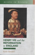 Henry VIII and the Reformation in England - Keith Randell