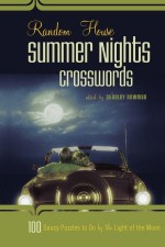 Random House Summer Nights Crosswords - Stanley Newman