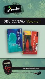 Orca Currents, Volume 1: See No Evil/Dog Walker - Diane Young, Karen Spafford-Fitz