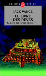 Le Livre des rêves - Jack Vance, Arlette Rosenblum