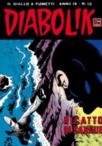 DIABOLIK (166): Ricatto di sangue (Italian Edition) - Angela Giussani, Luciana Giussani