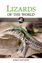 Lizards of the World - Christopher Mattison