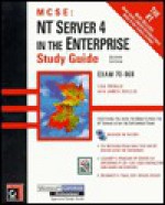 NT Server 4 in the Enterprise Study Guide [With Includes a Sample Test Program & Information...] - Lisa Donald