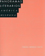 Panoramas Literarios: America Hispana - Teresa Mendez-Faith