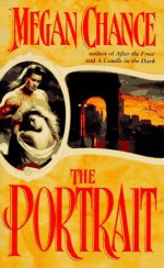 By Megan Chance The Portrait [Mass Market Paperback] - Megan Chance