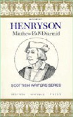 Robert Henryson - Matthew P. McDiarmid