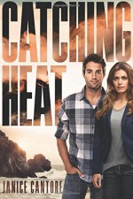 Catching Heat (Cold Case Justice) - Janice Cantore