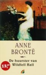 De huurster van Wildfell Hall - Anne Brontë, Elke Meiborg