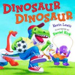 Dinosaur Dinosaur - Kevin Lewis, Daniel Kirk