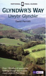 Glyndwr's Way: Llwybr Glyndwr - David Perrott