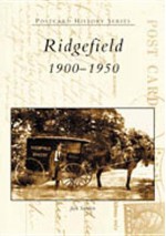 Ridgefield, 1900-1950 - Jack Sanders, Kevin Kaegy, The Bond County Historical Society