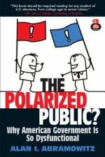 Polarized Public, The - Alan I. Abramowitz